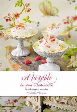 à la table de marie antoinette